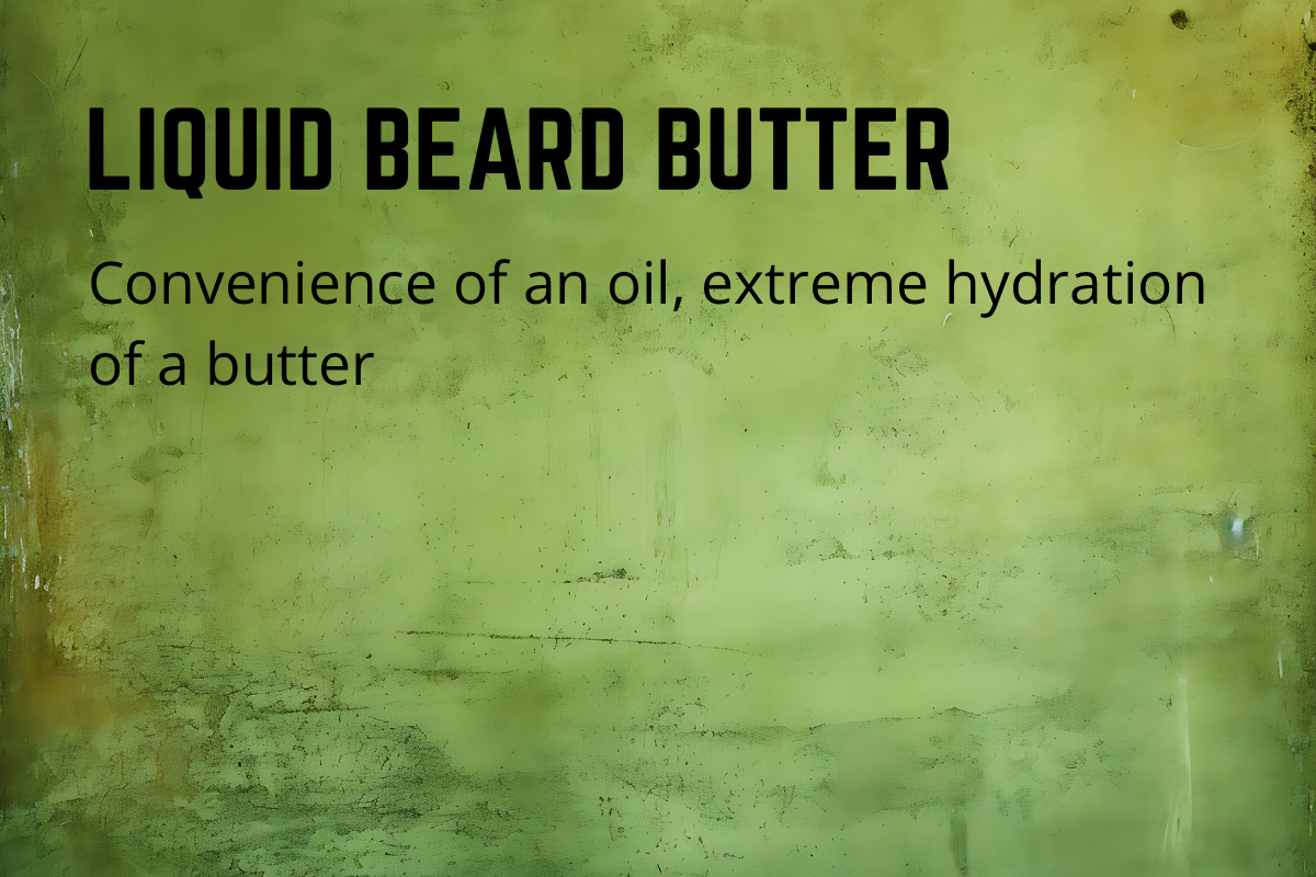 Liquid Beard Butter