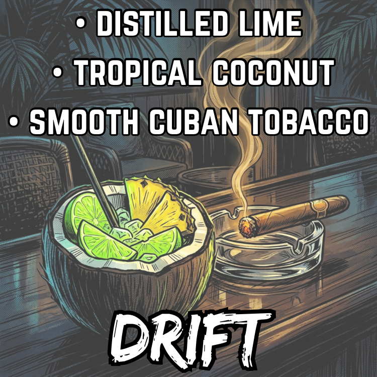 Drift (Limited Reserve) | Distilled Lime • Tropical Coconut • Smooth Cuban Tobacco