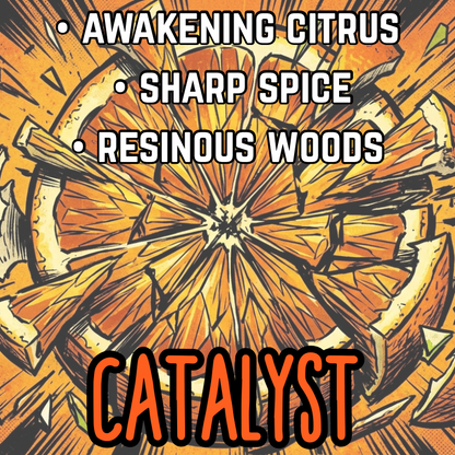 Catalyst (Limited Reserve) | Awakening Citrus • Sharp Spice • Resinous Woods