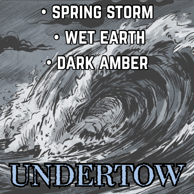 Undertow (Limited Reserve) | Spring Storm • Wet Earth • Dark Amber